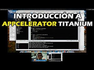 Appcelerator titanium español - Introducción