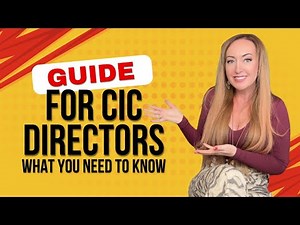 WHAT DO CIC DIRECTORS NEED TO KNOW