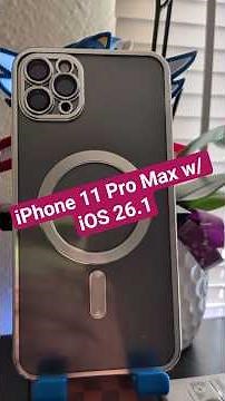 iOS 26.1 Review on iPhone 11 Pro Max Still Worth It in 2025