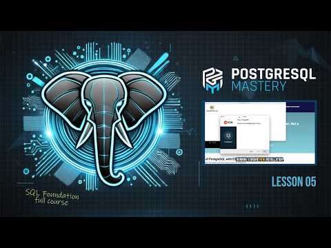 SQL Foundation Course - Lesson 05: Visual Installation & Tools (Windows and macOS)