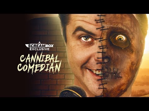Cannibal Comedian | Official Trailer | Streaming March 4
