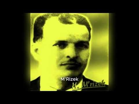Hadj M’Rizek — La légende du chaâbi algérien | Histoire complète de l’icône de la Casbah