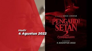 Teror Mencekam di Trailer Perdana 'Pengabdi Setan 2: Communion'