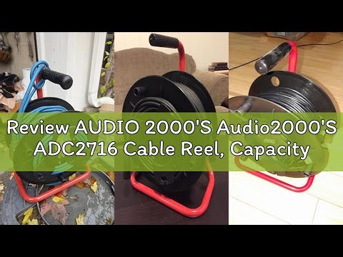 Review AUDIO 2000'S Audio2000'S ADC2716 Cable Reel, Capacity: 330ft of 6mm cable