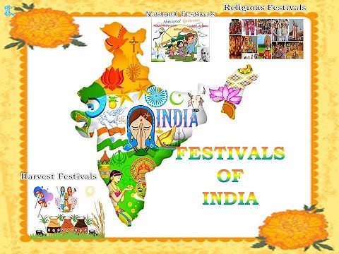 Festivals of India | Different types of festivals | National, Religious and Harvest festivals