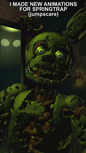 Better Springtrap jumpscare (FNAF 3)