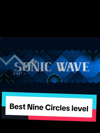 Explore the Best Nine Circles Level in Geometry Dash
