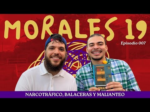 Narrar el caserío: “Morales 19” de Efe Rosario | Episodio 007