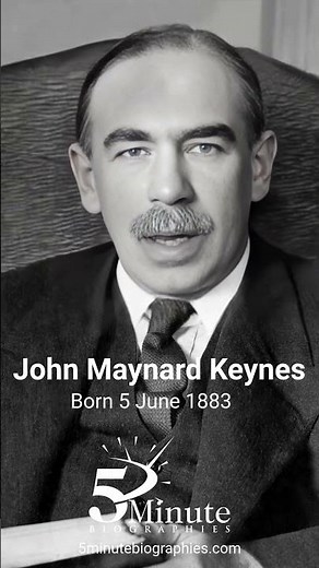 Born 5 June 1883 - John Maynard Keynes