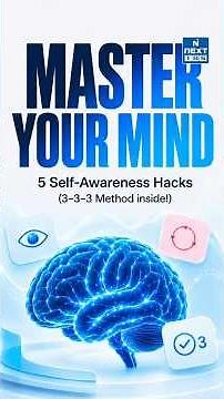 5 Habits That Will Help You Understand Yourself Better | Self-Awareness | NEXT IAS