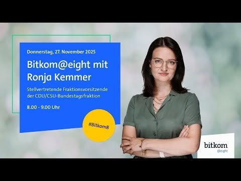 Stellt die Regierung die richtigen Weichen für die Digitalisierung? | Ronja Kemmer beim Bitkom@eight