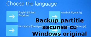 Backup partitie ascunsa de recovery din Windows
