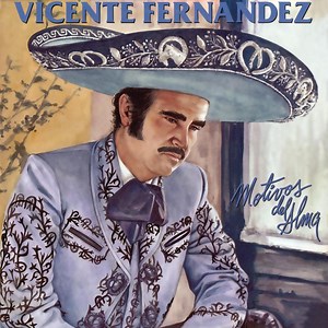 Motivos - Letra - Vicente Fernández