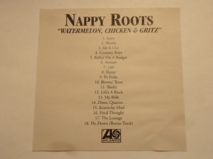 Nappy Roots - Watermelon, Chicken & Gritz