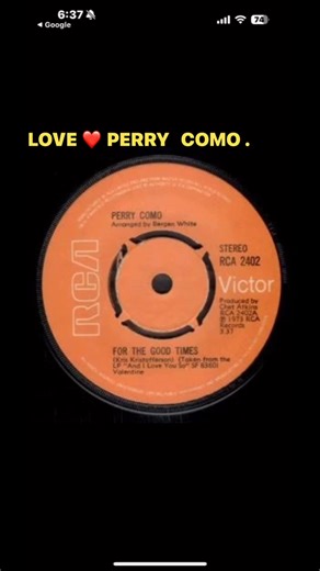 Sharing vinyl 45’s from my personal record collection-Perry Como / For The Good Times From 1973 . | Freddie Whalley