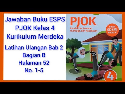 Answers to Chapter 2 Part B Test Practice No. 1-5 Page 52 of the 4th Grade Physical Education and...