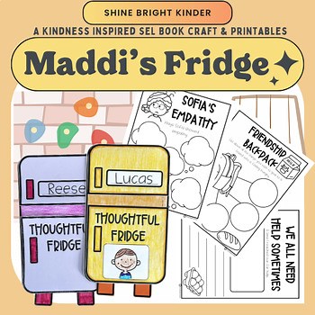 Maddi's Fridge Read Aloud Craft -Lesson on Kindness & Empathy