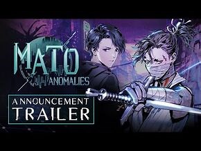 Mato Anomalies - Announcement Trailer