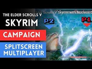 Splitscreen Campaign on The Elder Scrolls V Skyrim with Nucleus Coop