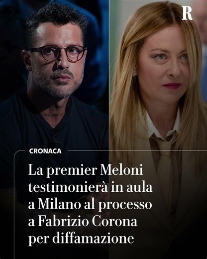 Giorgia Meloni "è disponibile" a testimoniare nel processo a Corona