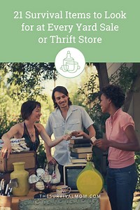 21 Survival Items to Find at Yard Sales & Thrift Stores - Survival Mom