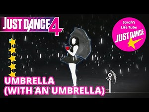 Umbrella - With An Umbrella Version, Rihanna ft. JAY-Z | 5 STARS, 1/1 GOLD | Just Dance 4 [WiiU]