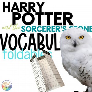 HARRY POTTER Novel Study VOCABULARY Foldables | Read Aloud & Book Groups