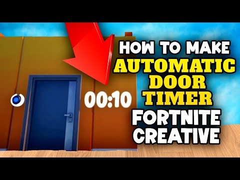 How to make Automatic Door Timer in Fortnite Creative