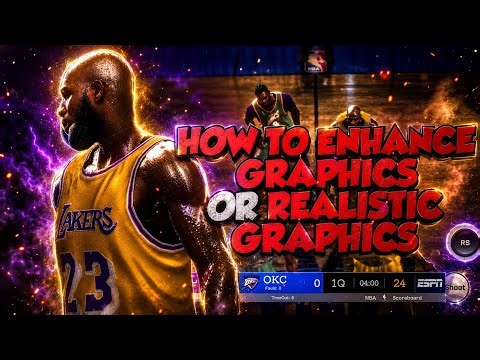 HOW TO DO REALISTIC GRAPHICS NBA2K20 MOBILE