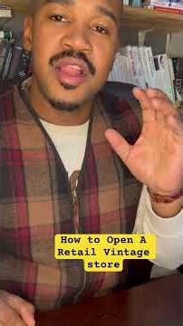 How to open a retail vintage store from scratch #retailbusiness #retailstore #vintageclothing e