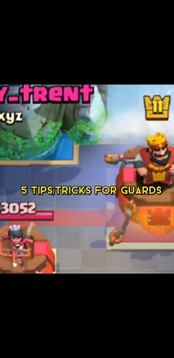Maximize Your Guards in Clash Royale