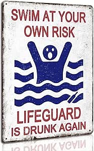 Swim At Your Own Risk Pool Sign Vintage Funny Safety Plaque Signs for Swimming Pool Beach Water Park Decor Outdoor 8 x 12 inch Color A
