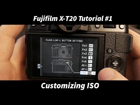 Fujifilm X-T20 Tutorial #1: ISO