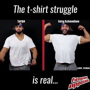 4.2K views · 95 reactions | The t-shirt struggle is real... | Fitness Appetite | Facebook