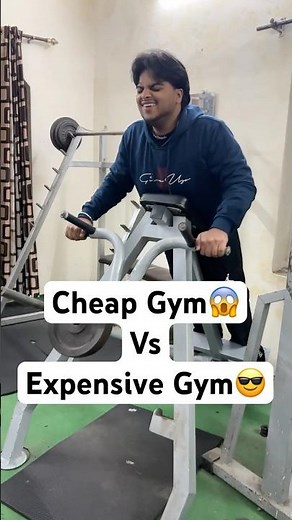 Cheap vs Expensive Gym!