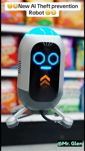 😳🫢 New AI Theft Prevention Robot 😳🫢 @G@Glenniecai #robot #shoplifterscaught