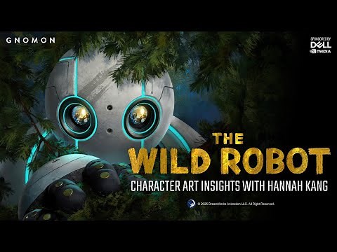 DreamWorks’ The Wild Robot: Character Art Insights with Hannah Kang