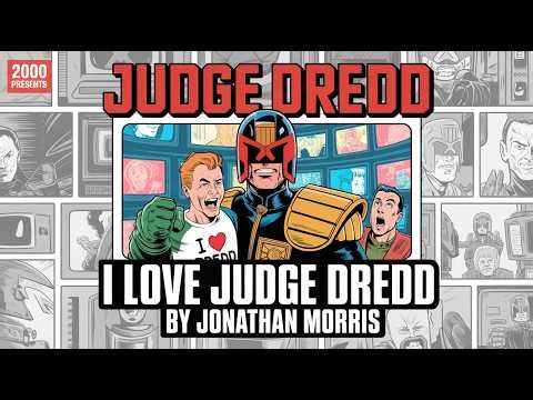 Judge Dredd: I Love Judge Dredd | Jonathan Morris | Radio Drama Collection