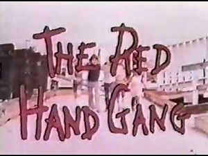 The Red Hand Gang (1977)