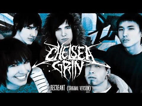 CHELSEA GRIN - Recreant (Original Version - HIGH QUALITY) [Chelsea Grin EP - 2008]
