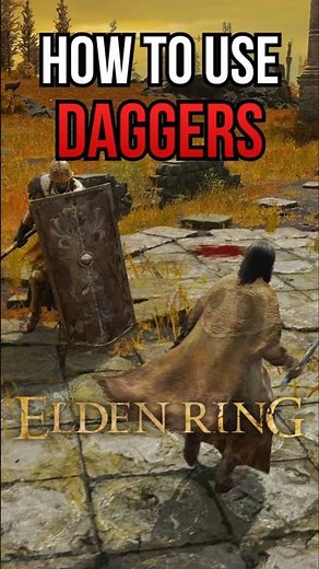 How to Use Daggers in Elden Ring?