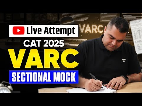 CAT 2025 VARC Sectional Mock | Live Attempt & Real-Time Analysis!