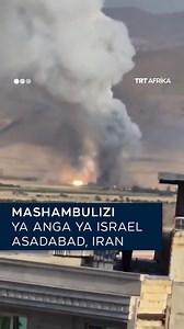 Shambulio la anga la Israel lililenga eneo la kijeshi huko Asadabad, katika Mkoa wa Hamadan wa Iran, tarehe 14 Juni. | TRT Afrika Swahili