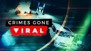 Crimes Gone Viral - Investigation Discovery Reality Series - Where To Watch