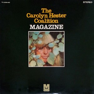 キャロリン・へスター・コーリション - Magazine