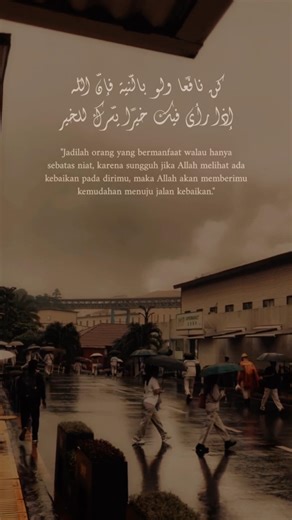 Jadilah orang bermamfaat walau hanya sebatas niat.