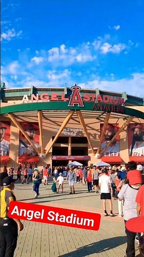 Angels Stadium, Anaheim California