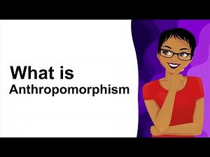 Anthropomorphism: Meaning and Examples.