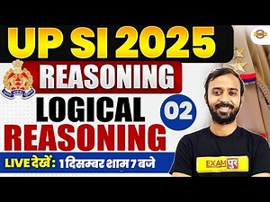 UP SI 2025 || REASONING | UP SI REASONING PRACTICE CLASS || UP SI MARATHON CLASS - DEEPAK SIR