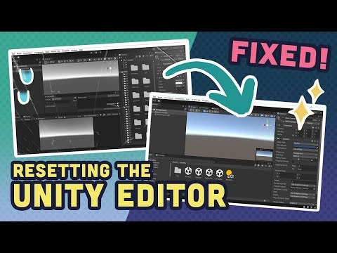 UNITY BEGINNERS: I messed up my Unity Editor layout! What do I do?